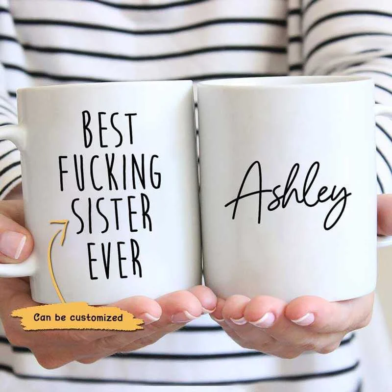 personalized insulated cups for hot drinks -Best Fucking Dad Mom Sister Brother Ever Family Birthday Gift Personalized Mug