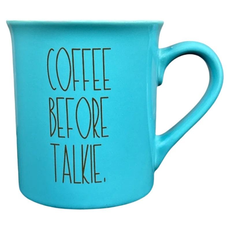 clear coffee tumblers with designs -Coffee Before Talkie Blue Mug With White Interior Love Your Mug