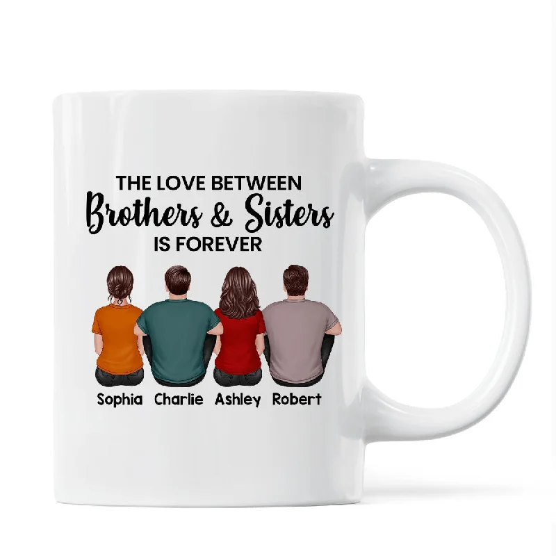 personalized mugs for birthday celebrations -The Love Between Brothers Sisters Family Is Forever Back View Personalized Mug