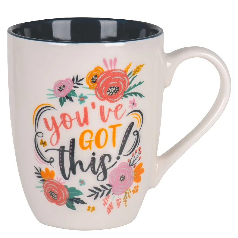 insulated tea cups for outdoor use -You've Got This! Ceramic Mug